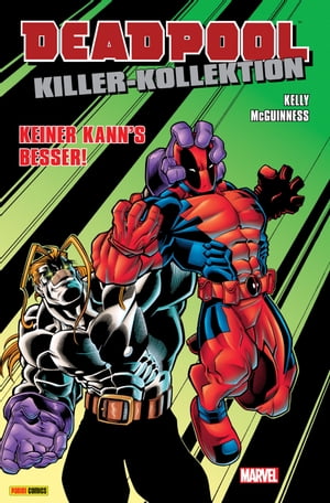 Deadpool Killer-Kollektion 3 - Keiner kann's besser