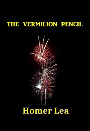 The Vermilion Pencil