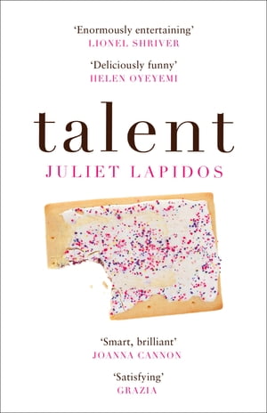 Talent【電子書籍】[ Juliet Lapidos ]