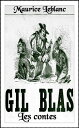 Les contes du Gil Blas ( Edition int?grale )【