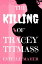 The Killing of Tracey TitmassŻҽҡ[ Estelle Maher ]