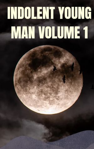 Indolent young man - Volume 1