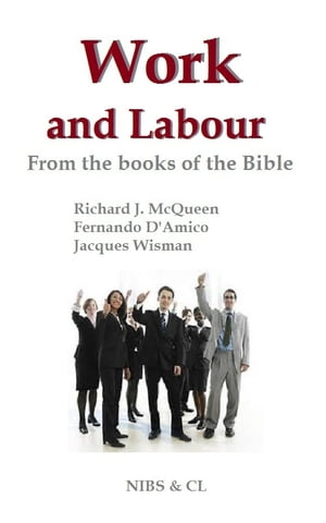 Work and Labour: From the books of the Bible