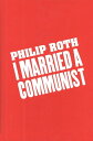 I Married A Communist