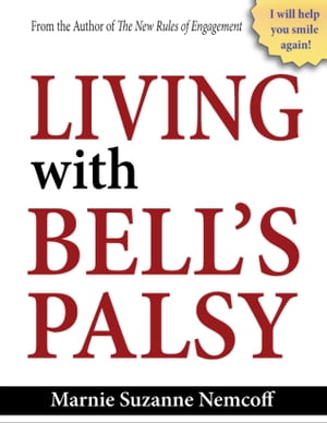 Living with Bells Palsy