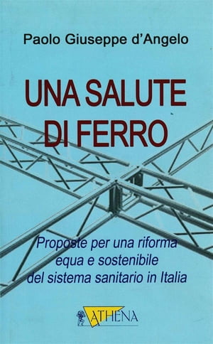 Una salute di ferro