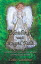 ŷKoboŻҽҥȥ㤨Healing with Angel Talk Learn How Your Angels Can Help You Heal Your Mind, Body and Soul!Żҽҡ[ Cathy Catching ]פβǤʤ468ߤˤʤޤ