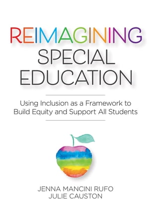 Reimagining Special Education