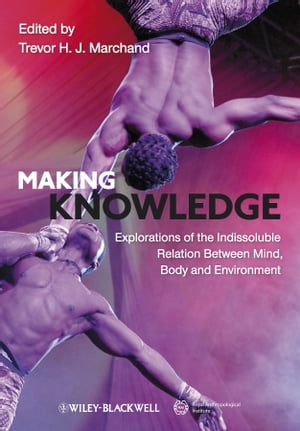 Making Knowledge