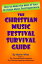 The Christian Music Festival Survival Guide