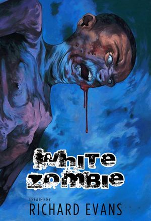 White Zombie【電子書籍】[ Richard Evans ]