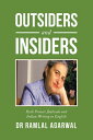 Outsiders and Insiders Ruth Prawer Jhabvala and 