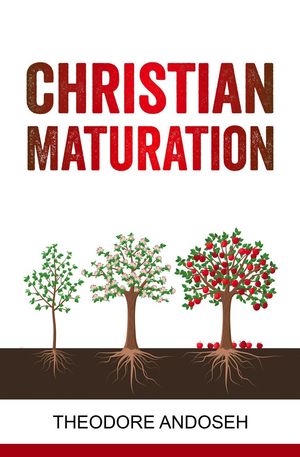 Christian Maturation