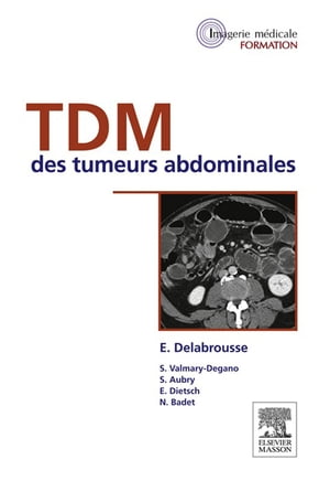 TDM des tumeurs abdominales
