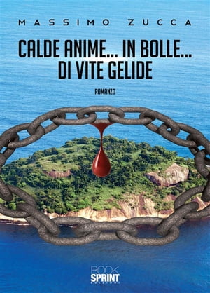 Calde Anime… In Bolle… Di Vite Gelide