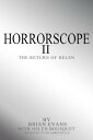 Horrorscope II The Return of Helen【電子書籍】 Brian Evans