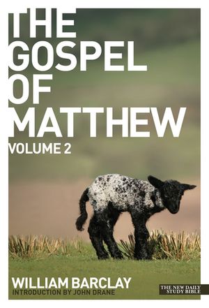 The Gospel of Matthew - volume 2【電子書籍】[ Barclay ]