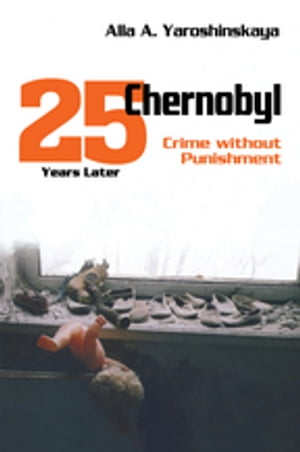 Chernobyl Crime without PunishmentŻҽҡ
