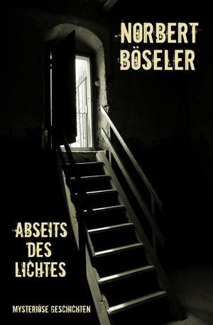 Abseits des Lichtes