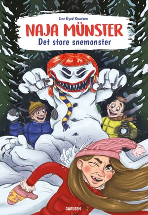 Naja M nster - Det store snemonster【電子書籍】 Line Kyed Knudsen