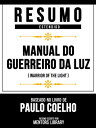 ŷKoboŻҽҥȥ㤨Resumo Estendido - Manual Do Guerreiro Da Luz (Warrior Of The Light - Baseado No Livro De Paulo CoelhoŻҽҡ[ Mentors Library ]פβǤʤ567ߤˤʤޤ
