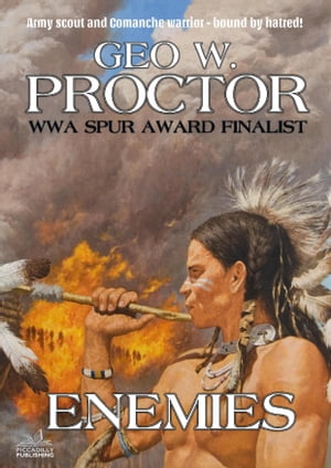 ŷKoboŻҽҥȥ㤨Enemies (A Geo W. Proctor Western Classic Book 1Żҽҡ[ Geo W. Proctor ]פβǤʤ219ߤˤʤޤ