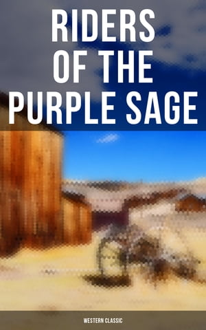 Riders of the Purple Sage: Western Classic