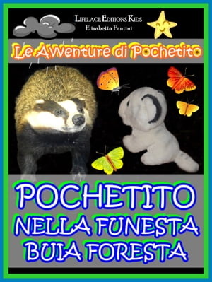 Pochetito nella Funesta Buia Foresta (Libro Illu