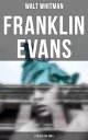 Franklin Evans (A Tale of the Times)【電子書