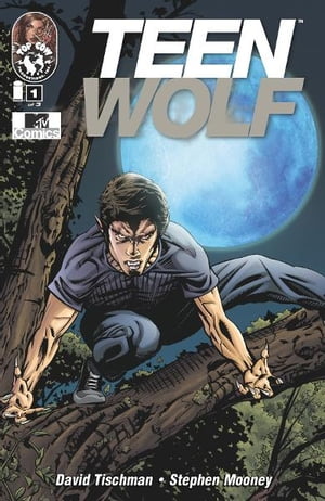 Teen Wolf: Bite Me #1 (of 3)
