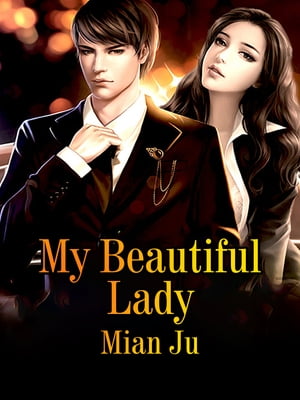 My Beautiful Lady Volume 6Żҽҡ[ Mian Ju ]