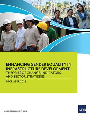 Enhancing Gender Equality in Infrastructure Deve