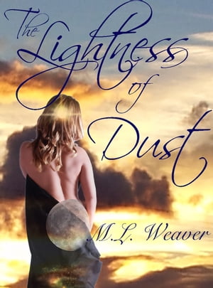 ŷKoboŻҽҥȥ㤨The Lightness of DustŻҽҡ[ Matthew Weaver ]פβǤʤ650ߤˤʤޤ