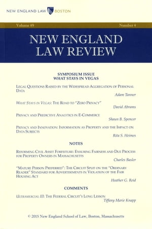 New England Law Review: Volume 49, Number 4 - Summer 2015