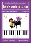 Lesboek Piano Deel 2 - Muziekmonsters【電子書籍】[ Christiaan Veltkamp ]
