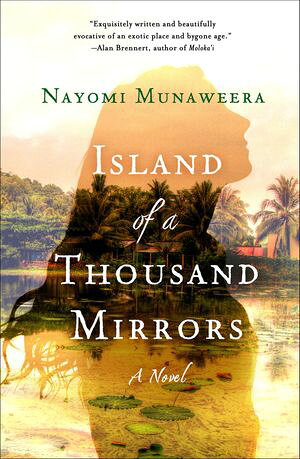 ŷKoboŻҽҥȥ㤨Island of a Thousand Mirrors A NovelŻҽҡ[ Nayomi Munaweera ]פβǤʤ24ߤˤʤޤ
