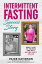Intermittent Fasting Success Story How I Lost 110 Pounds and Will Never Diet Again!Żҽҡ[ Paige Davidson ]