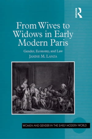 From Wives to Widows in Early Modern Paris