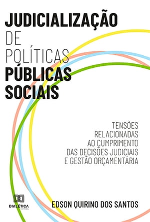 Judicialização de Políticas Públicas Sociais