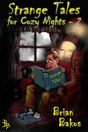 Strange Tales for Cozy Nights: 2