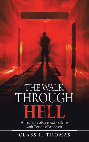The Walk Through Hell