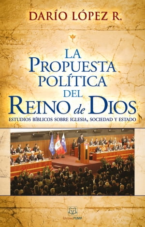 La propuesta política del reino de Dios