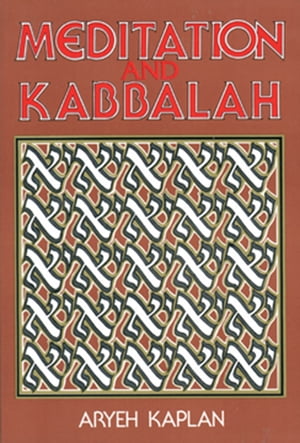 Meditation and Kabbalah