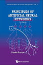 Principles Of Artificial Neural Networks (3rd Edition)【電子書籍】 Daniel Graupe