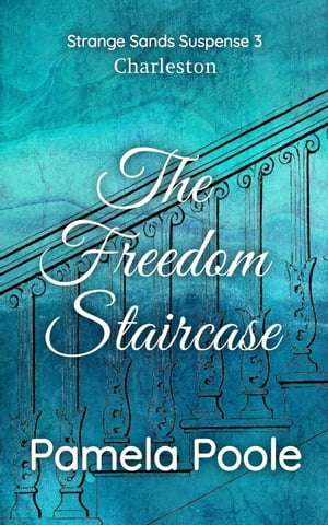 The Freedom Staircase Strange Sands, #3