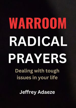 WARROOM RADICAL PRAYERS