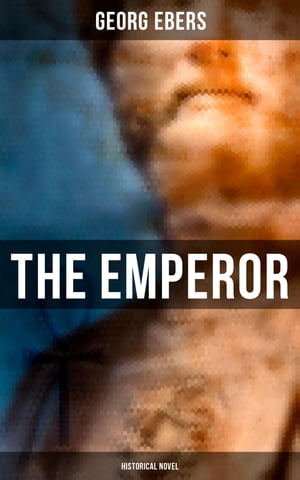 The Emperor (Historical Novel)