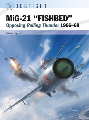 MiG-21 “FISHBED”