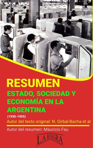 Resumen de Estado, Sociedad y Econom?a en la Arg