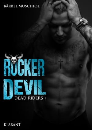 Rocker Devil - Dead Riders 1Żҽҡ[ B?rbel Muschiol ]